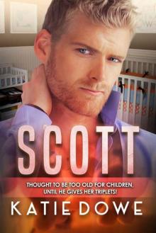 Scott: Triplets (Members From Money Book 13)