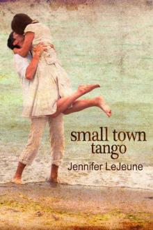 Small Town Tango