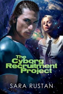 The Cyborg Recruitment Project