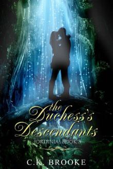 The Duchess's Descendants (Jordinia Book 3)