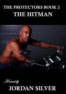 The Hit-Man: The Protectors Book 2