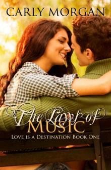 The Laws of Music (Love is a Destination Book 1)