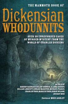 The Mammoth Book of Dickensian Whodunnits