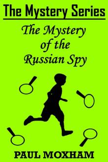 The Mystery of the Russian Spy