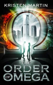 The Order of Omega (The Alpha Drive Book 2)