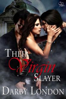 Their Virgin Slayer (Devils Among Us)