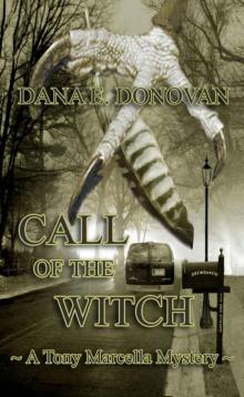 Tony Marcella 07 - Call of the Witch