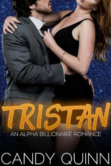 Tristan: An Alpha Billionaire Romance