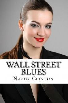 Wall Street Blues (Swashbuckling Romance)