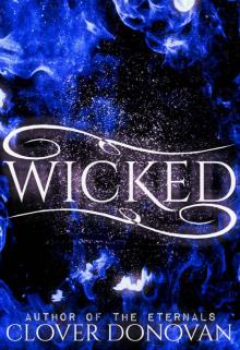 Wicked (The Drake Chronicles Book 1)