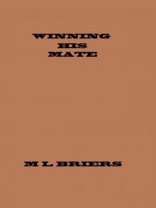 Winning His Mate ( Lycan Romance )