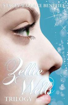 Zellie Wells Trilogy