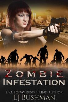 Zombie Infestation