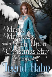 A Mask, A Marquess, and a Wish Upon a Christmas Star