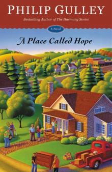 A Place Called Hope: A Novel