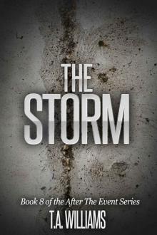 After The Event (Book 8): The Storm