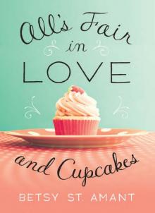 All’s Fair In Love and Cupcakes