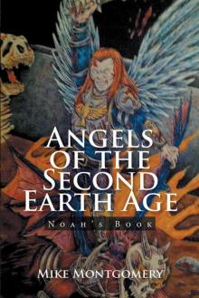 Angels of the Second Earth Age