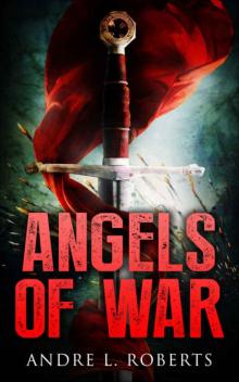 Angels of War (Angels of War Trilogy Book 1)