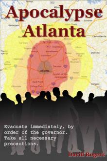 Apocalypse Atlanta (Book 1)