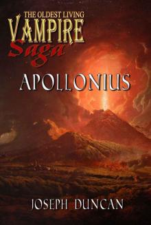 Apollonius (The Oldest Living Vampire Saga)