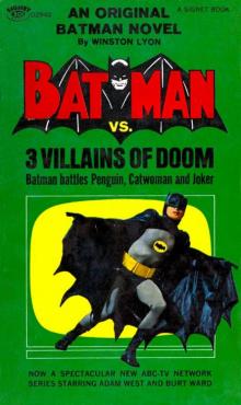 Batman Versus Three Villains of Doom