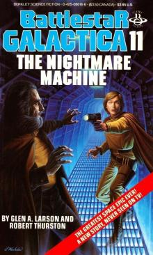 Battlestar Galactica 11 - The Nightmare Machine