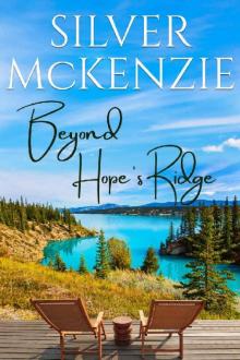 Beyond Hope's Ridge