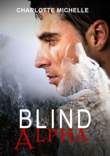 Blind Alpha: A Dark Fantasy