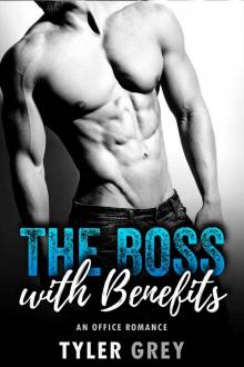 Boss with Benefits_An Office Romance