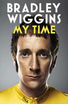 Bradley Wiggins: My Time