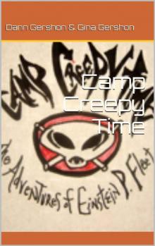 Camp Creepy Time_The Adventures of Einstein P. Fleet