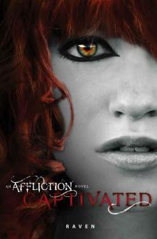 Captivated (An Affliction Novel)