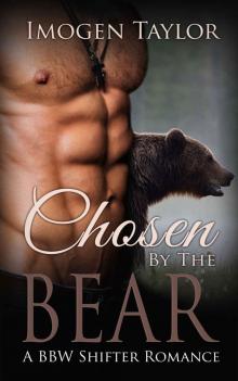 Chosen by the Bear