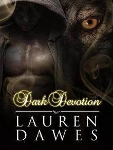 Dark Devotion: Dark Series 3