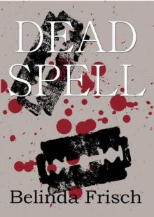 Dead Spell