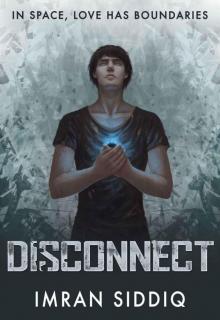 Divided Worlds Trilogy 01 - Disconnect