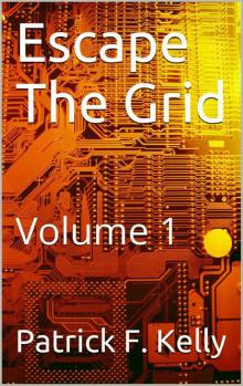 Escape The Grid: Volume 1