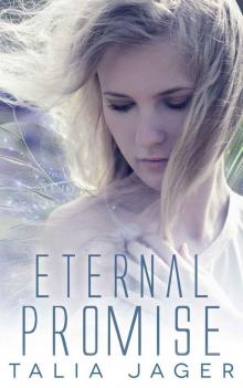 Eternal Promise (Between Worlds Book 3)