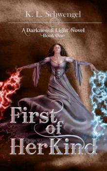 First Of Her Kind (Book 1)