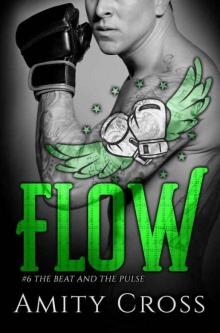 Flow (The Beat and the Pulse #6)