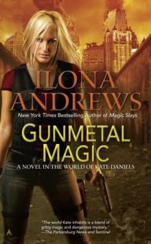 Gunmetal Magic (kate daniels)