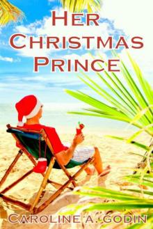 Her Christmas Prince (Love in the Keys)