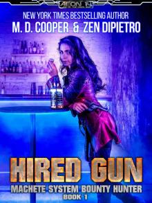 Hired Gun_A Bounty Hunter Space Opera Adventure