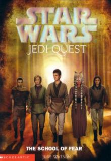 Jedi Quest 5: The School of Fear (звёздные войны)