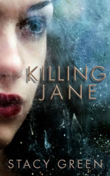 Killing Jane: An Erin Prince Thriller