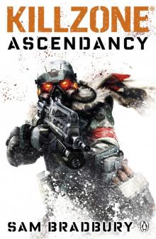 Killzone, Ascendancy