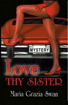 Love Thy Sister (Mina's Adventures Book 1)