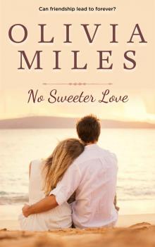 No Sweeter Love (Sweeter in the City Book 3)