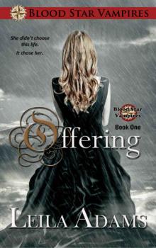 Offering (Blood Star Vampires #1)